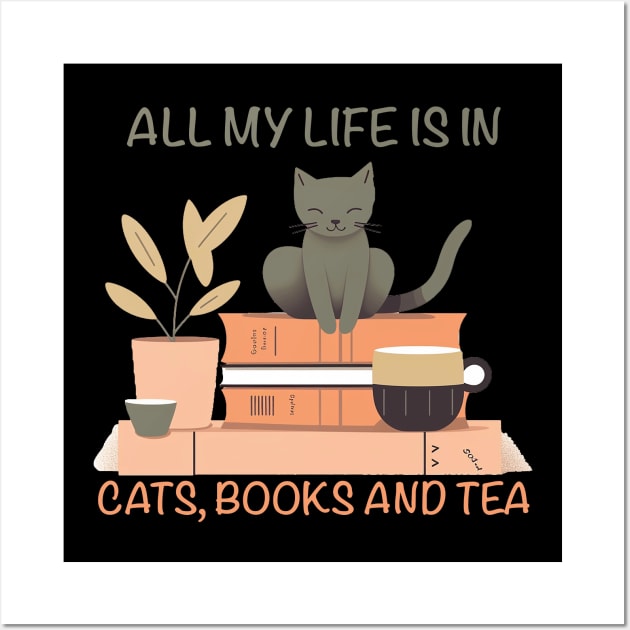 All my love in cats books and tea Wall Art by tatadonets